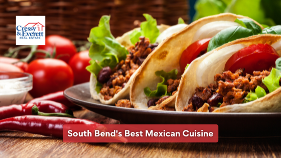 Dining out at a great Mexican restaurant is a weekly tradition for some. Here are the South Bend local Mexican restaurants you should visit.